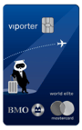 BMO VIPorter World Elite®* Mastercard®*